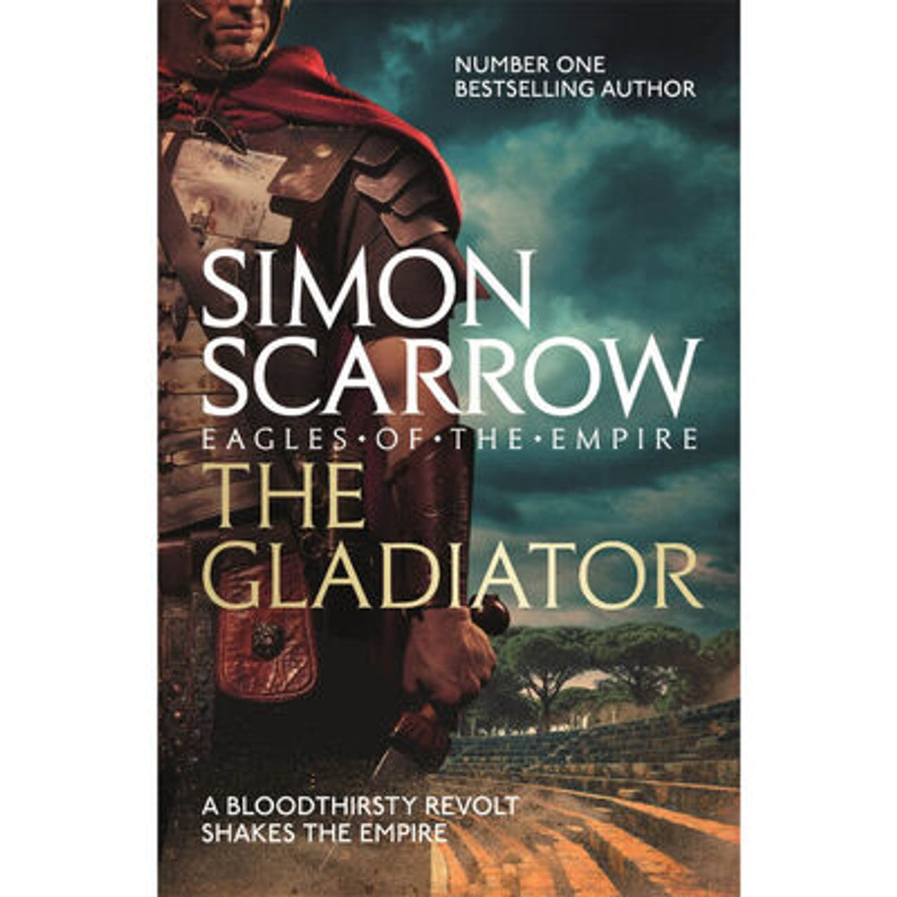Simon Scarrow - The Gladiator ( Eagles of the Empire - Book 9