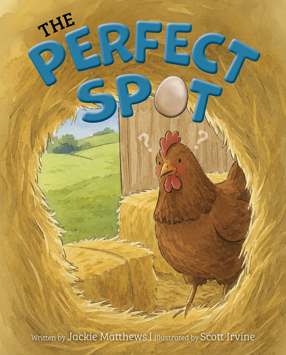 The Perfect Spot By Jackie Matthews