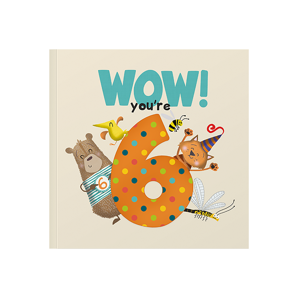 WOW! You're 6 Birthday Card Book