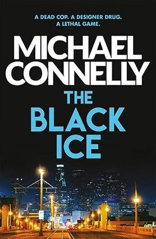 Black Ice by Michael Connelly
