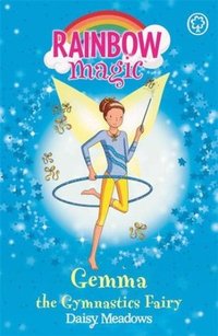 Rainbow Magic: Gemma The Gymnastic Fairy