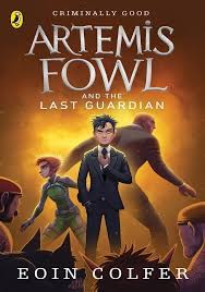 Artemis Fowl And The Last Guardian - a