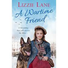 A Wartime Friend by Lizzie Lane