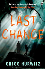 Last Chance by Gregg Hutwitz