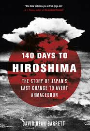 140 Days To Hiroshima: The Story Of Jap