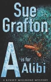 A Is For Alibi by Sue Grafton