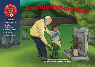 Ka Maumahara Tonu by Sharon Holt