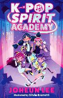 K Pop Spirit Academy by Joheun Lee