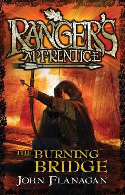 Ranger'S Apprentice 2 Burning Bridge - By John Flanagan