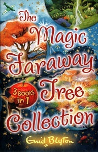 The Magic Faraway Tree Collection Paperback by Enid Blyton