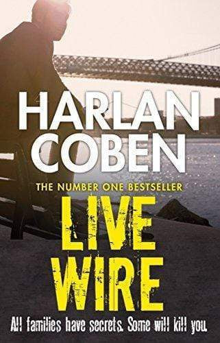 Live Wire By Harlan Coben
