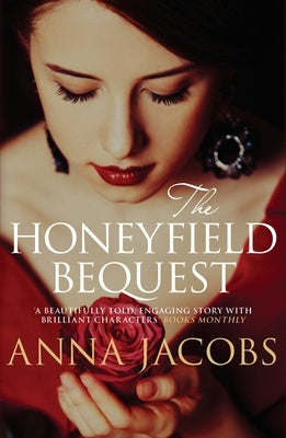 The Honeyfield Bequest By Anna Jacobs