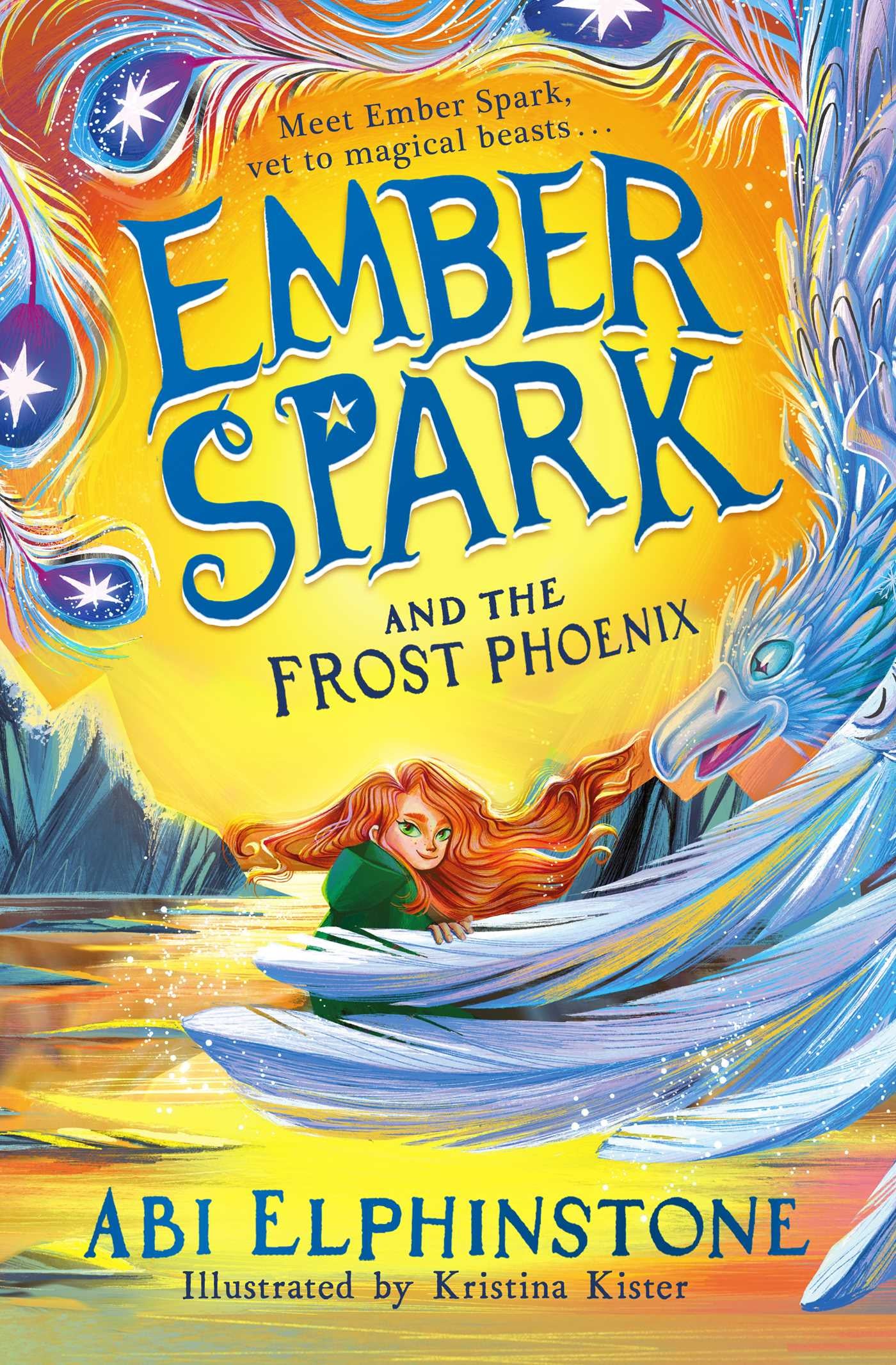 Ember Spark and the Frost Phoenix by Abi Elphinstone