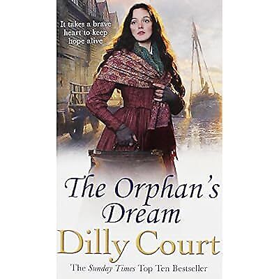 The Orphans Dream by Dilly Court