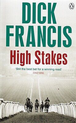High Stakes by Dick Francis