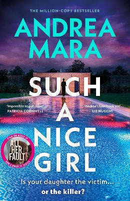Such a Nice Girl by Andrea Mara