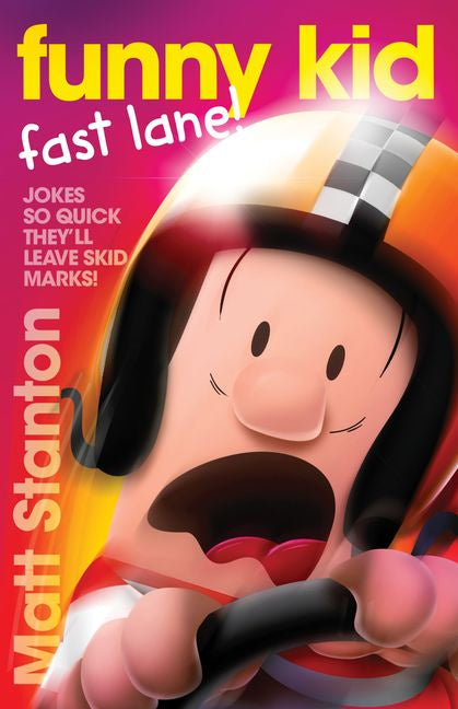Enlarge Book Cover Funny Kid Fast Lane (Funny Kid, #15)