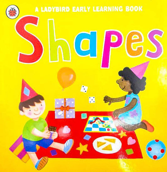 Ladybird Early Learning: Shapes - Board Book