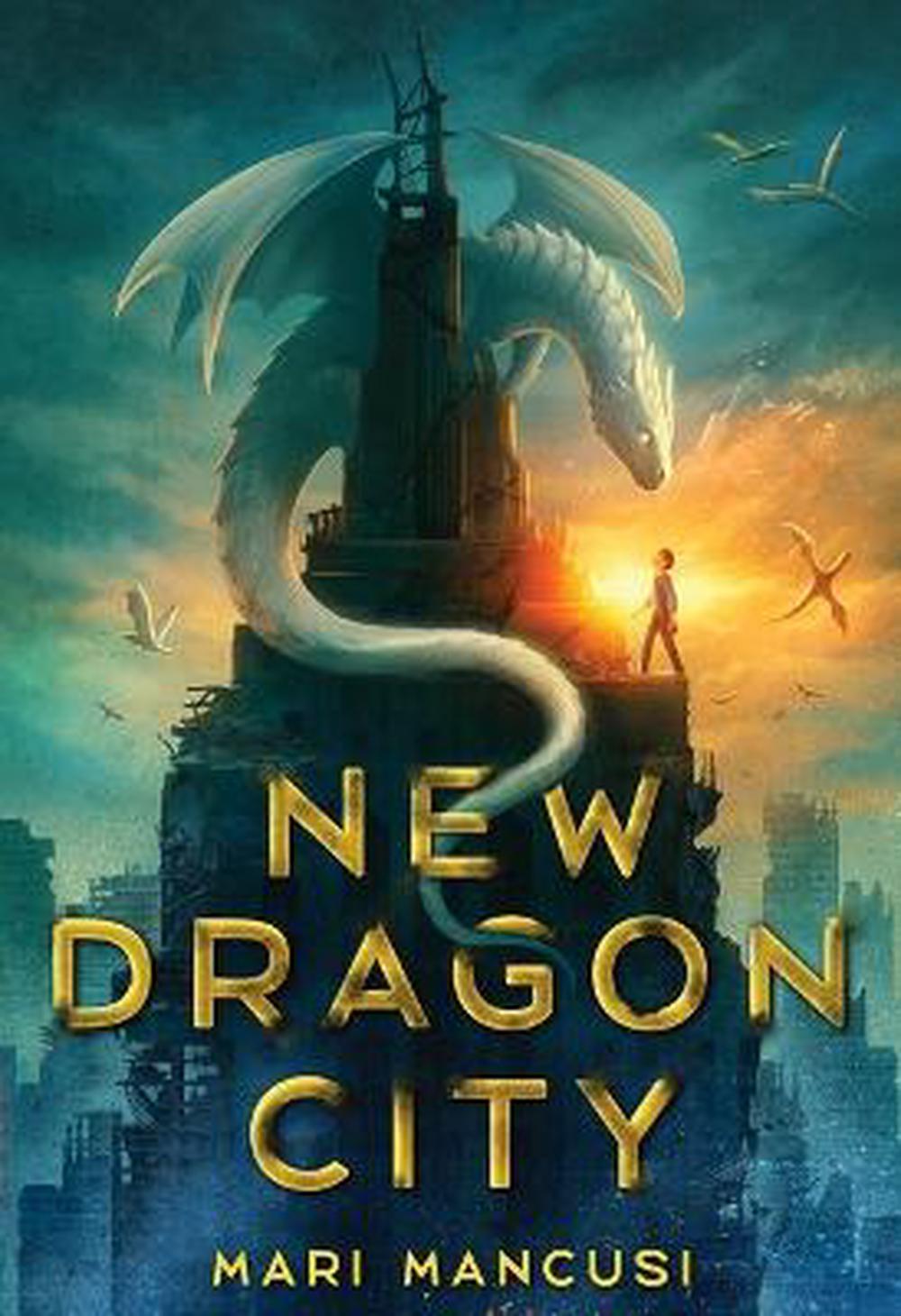 New Dragon City - By Mari Mancusi