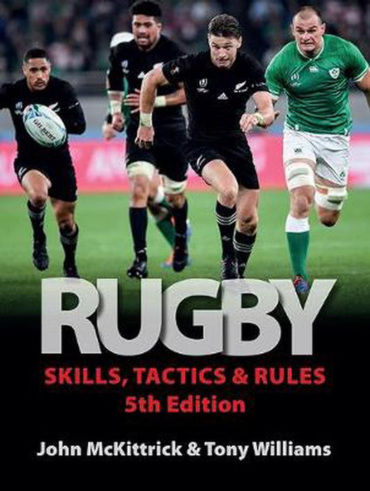 Rugby Skills Tactics and Rules 5ed