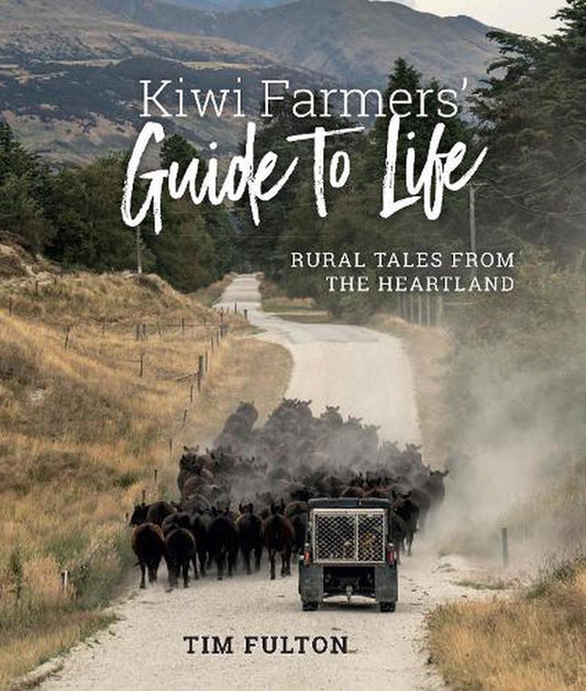 Kiwi Farmers Guide to Life The