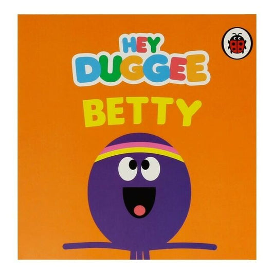 Hey Duggee Betty - Board Book