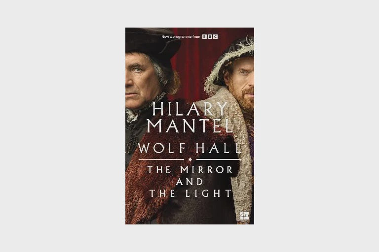 The Mirror and the Light By Hilary Mantel