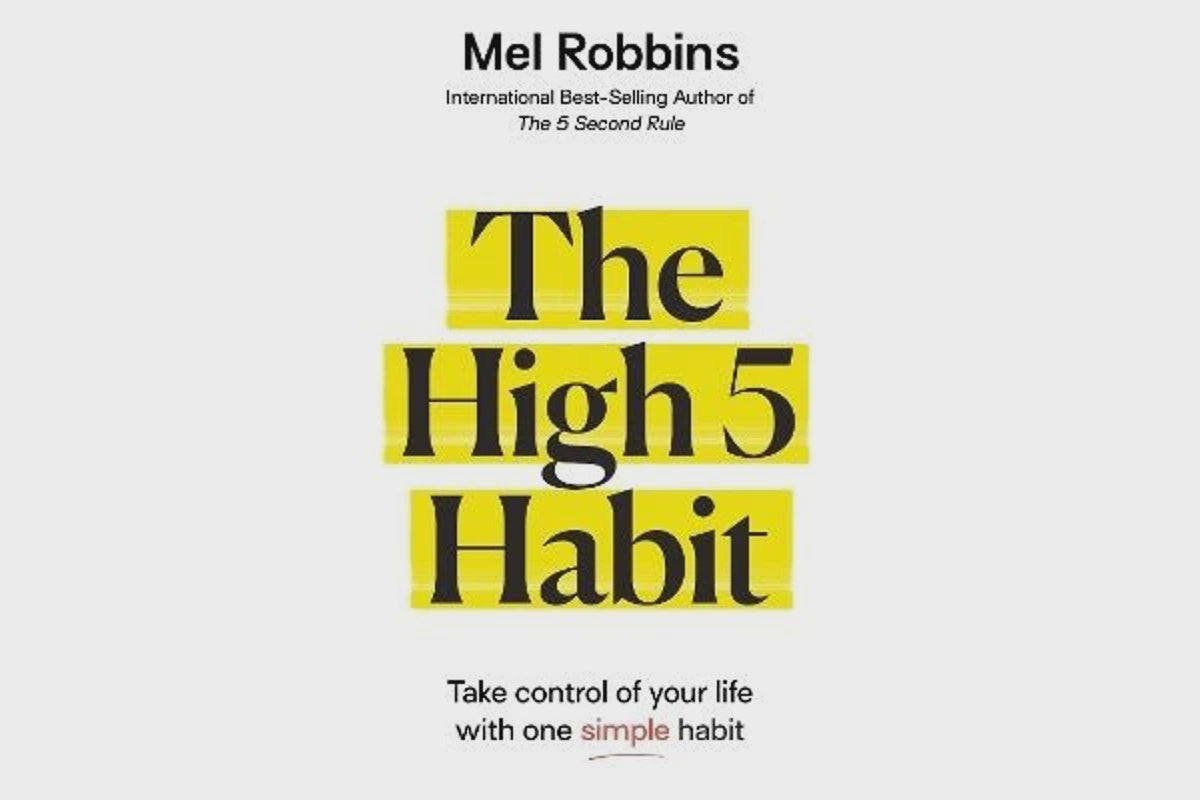 The High 5 Habit By  Mel Robbins