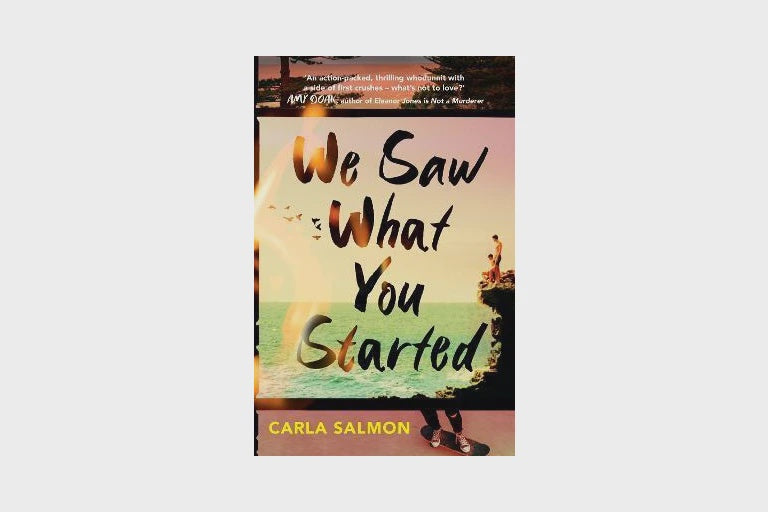 We Saw What You Started By Carla Salmon
