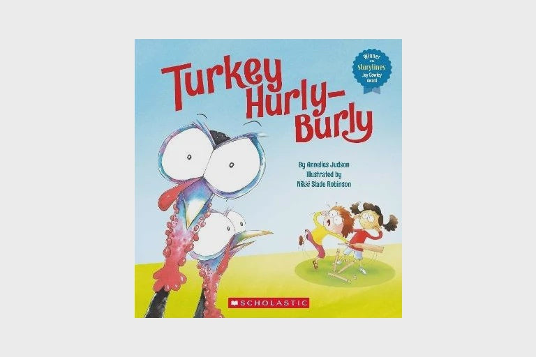 Turkey Hurly Burly by Annelies Judson