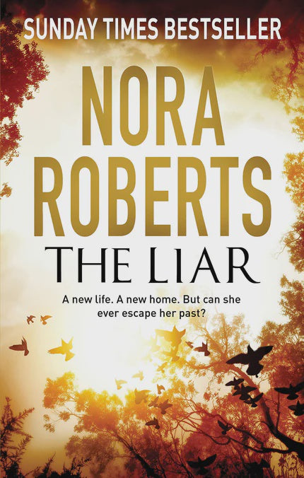 The Liar By Nora Roberts