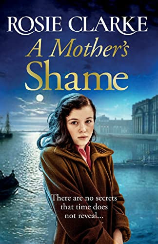Mothers Shame by Rosie Clarke