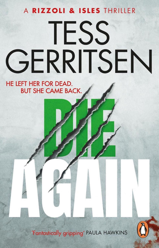 Die Again by Tess Gerritsen