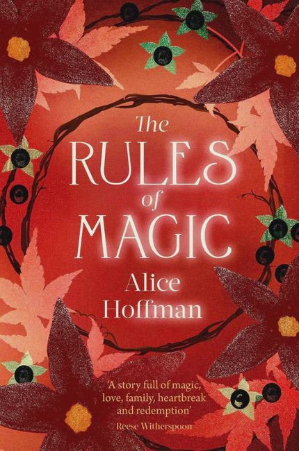 The Rules of Magic By Alice Hoffman