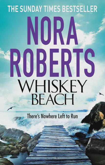 Whiskey Beach By Nora Roberts