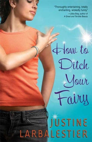 How To Ditch Your Fairy