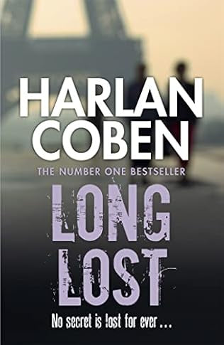 Long Lost (The ninth book in the Myron Bolitar series) By Harlan Coben