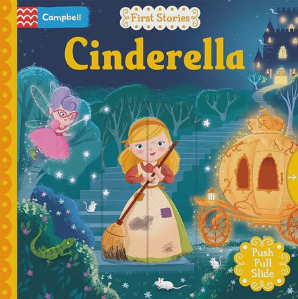 Cinderella A Push, Pull, Slide Book By Campbell Books