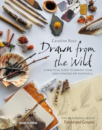 Drawn from the Wild By Caroline Ross