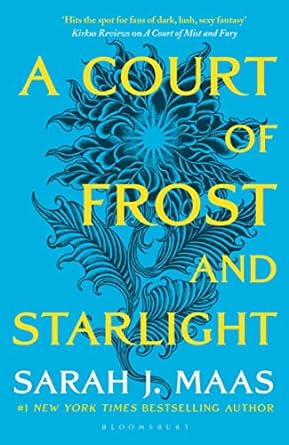 A Court Of Frost And Starlight - By Sarah J. Maas