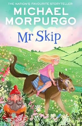 Mr Skip By Michael Morpurgo