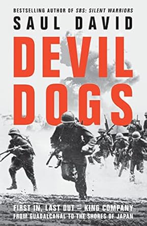 Devil Dogs  By Saul David