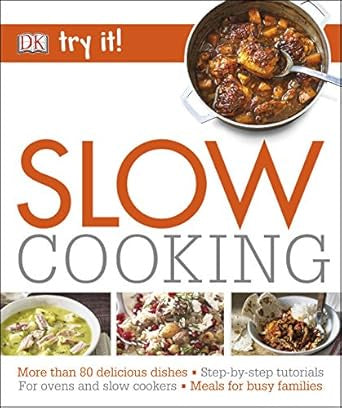 DK Try It - Slow Cooking