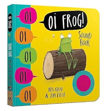 Oi Frog! Sound Book By Kes Gray