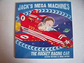 Jack's Mega Machines The Rocket Racing Car