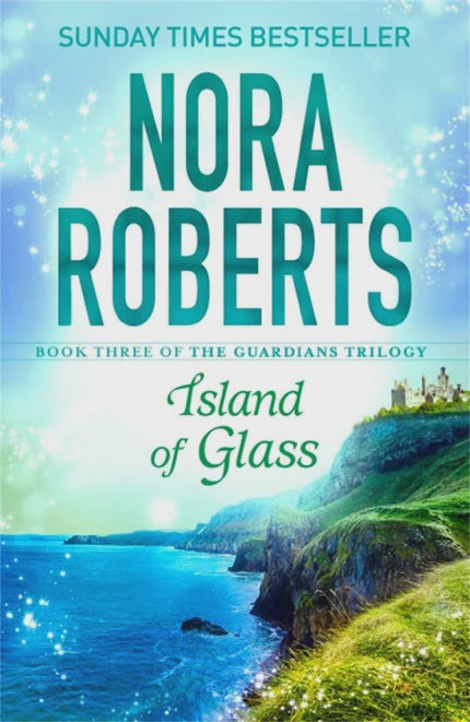 Island of Glass By Nora Roberts