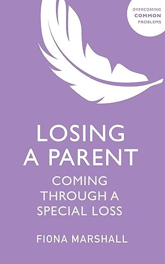 Losing A Parent Coming Through A Special Loss