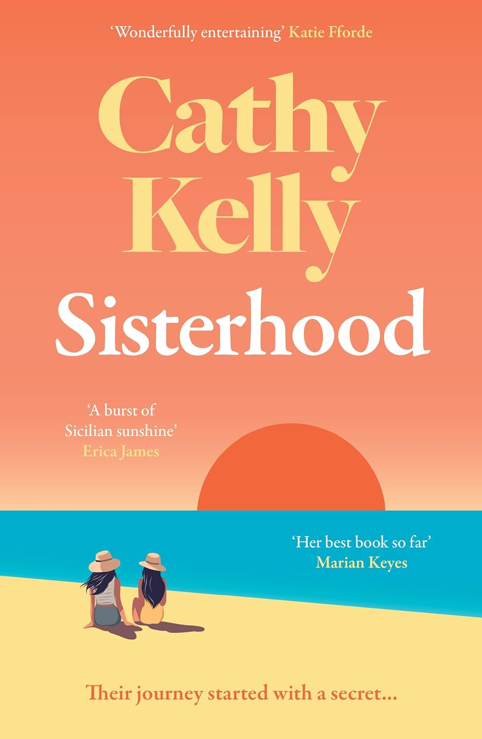 Sisterhood By Cathy Kelly