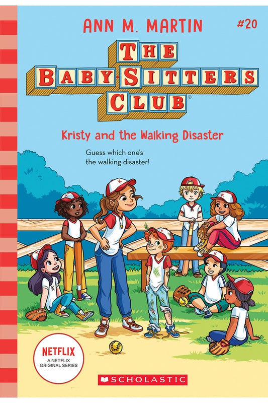 The Baby-sitters Club #20: Kristy and the Walking Disaster