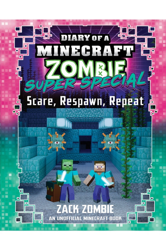 Diary of a Minecraft Zombie: Super Special #6: Scare, Respawn, Repeat